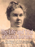 The_Life_and_Trial_of_Lizzie_Borden